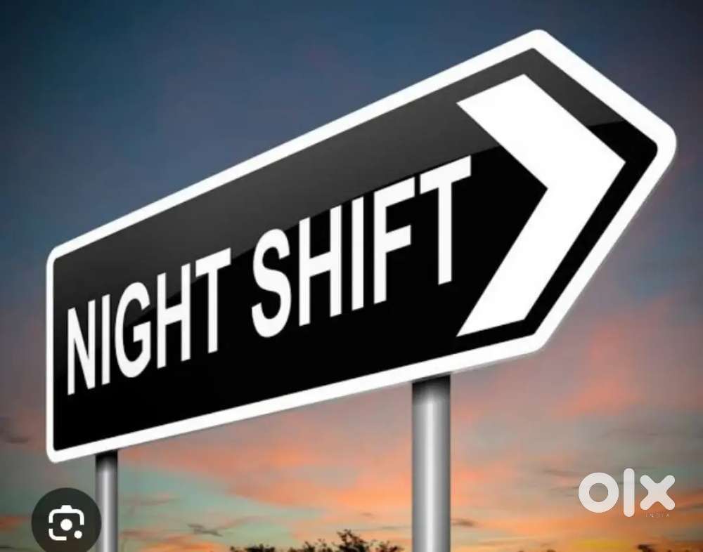 Night shift jobs available