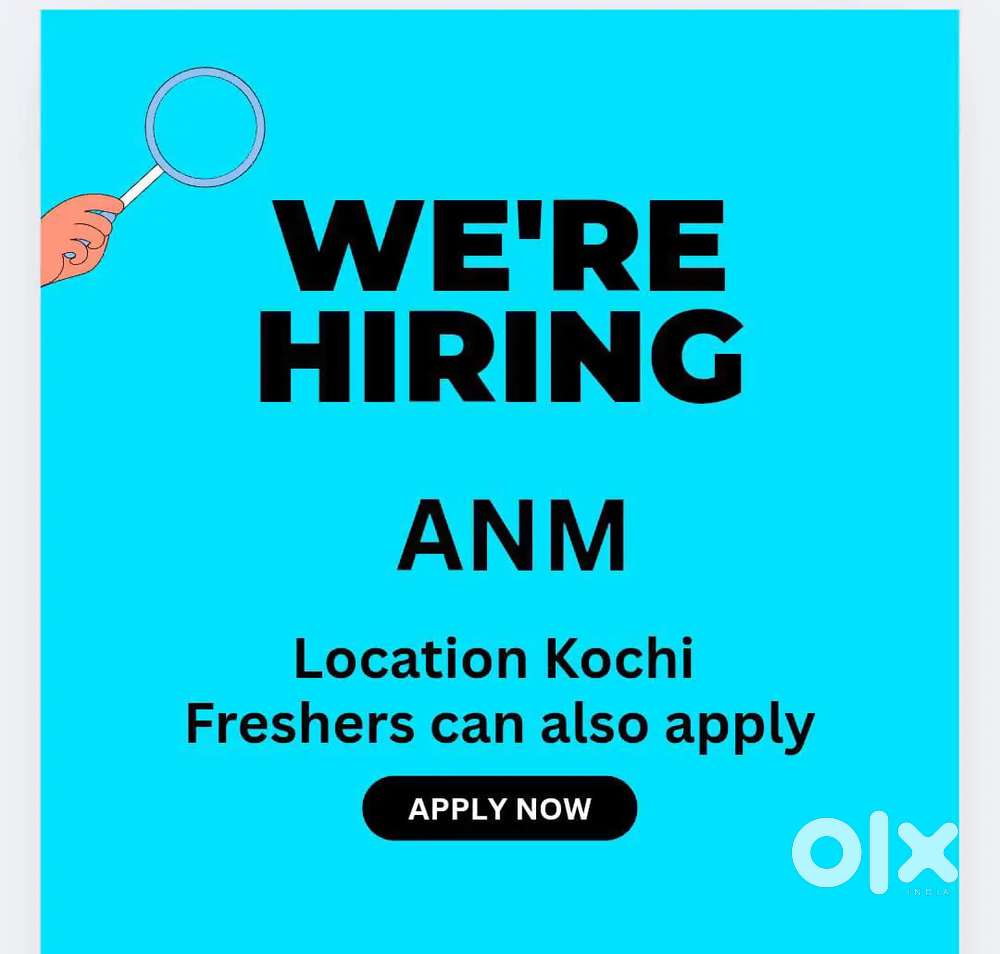 ANM ( freshers can also apply)