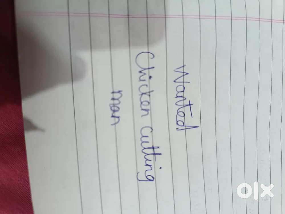 Wanted chicken cutter for chicken shop in pollachi