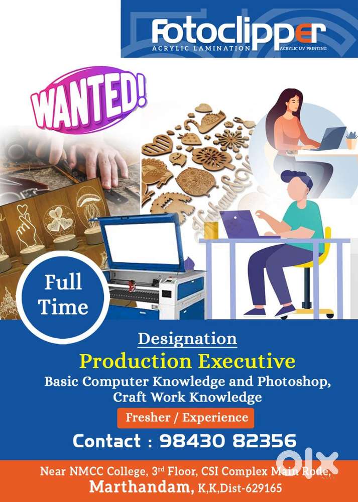 Production Executive ( Contact Marthandam Range upto 20km only))
