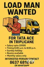 Loadman wanted in triplicane