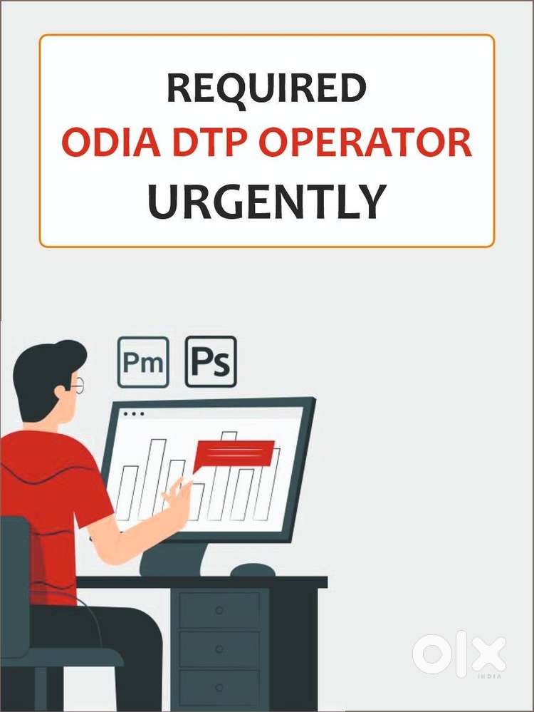 DTP (Oriya) Operator