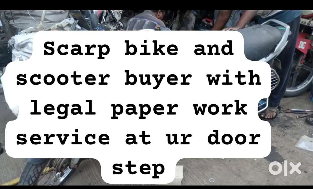 Scarp bike and scooter buyer with legal paper work