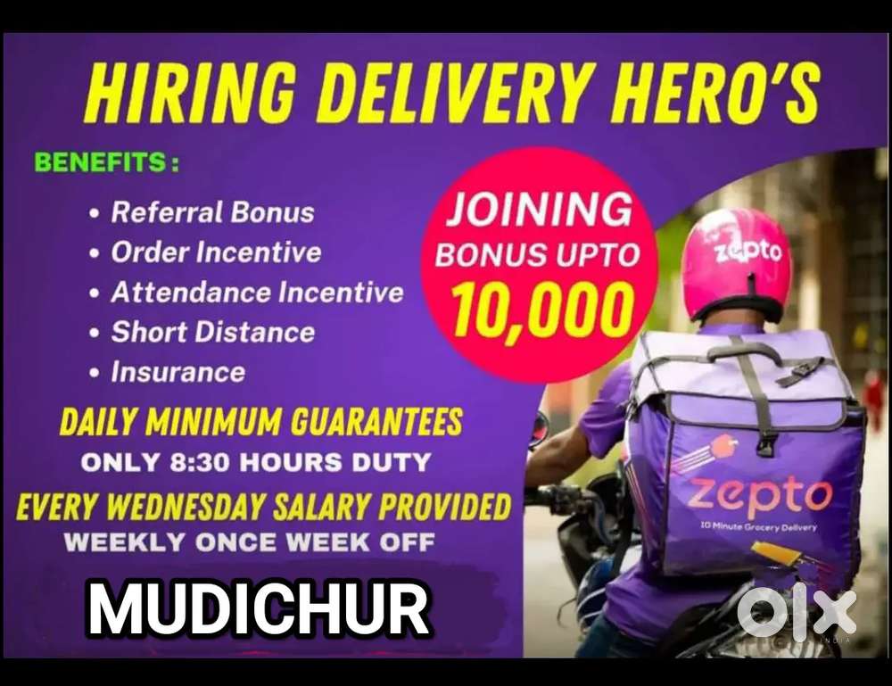 ZEPTO MUDICHUR STORE MINIMUM SALARY 11500₹ DELIVERY WITHIN 3KM AREA