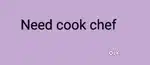 Need cook chef for shop dhaba