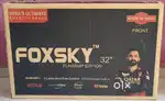 Foxsky 32 Android Smart TV – BRAND NEW | SEALED PACK | BEST PRICE
