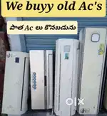 We Buyy Old AC’s / పాత AC లు కొనబడును