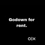 Godown for rent near big bazar.