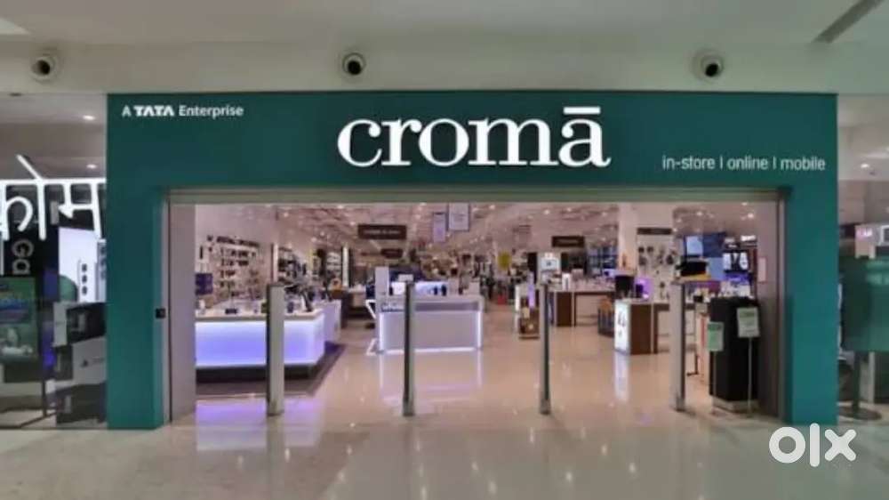 OPENING FOR CROMA STORE APPLY NOW