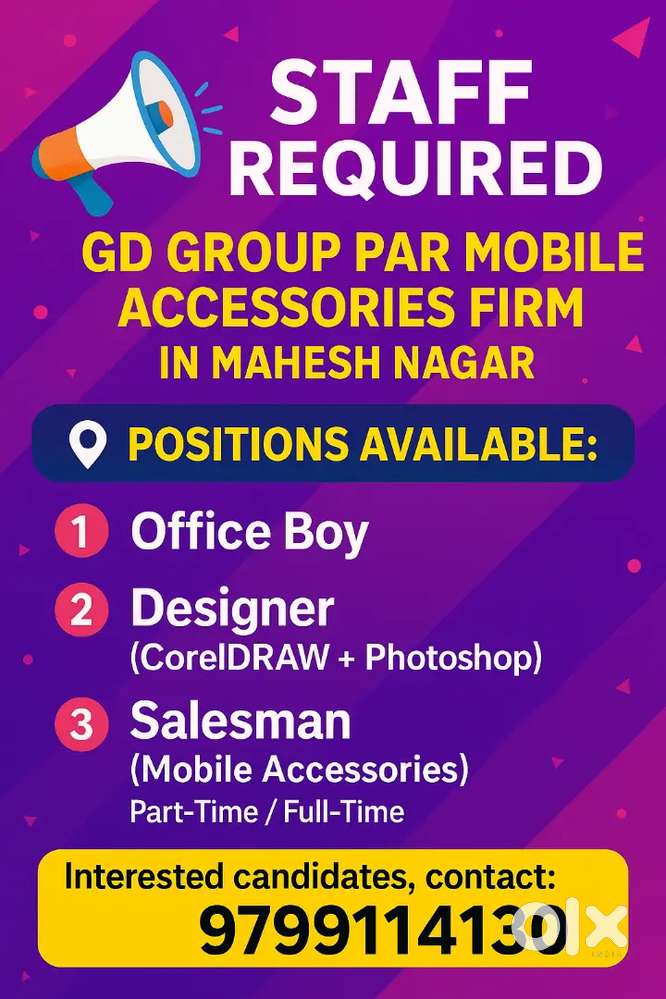 Required For Office/Shop in mahesh nagar mobile Firm
