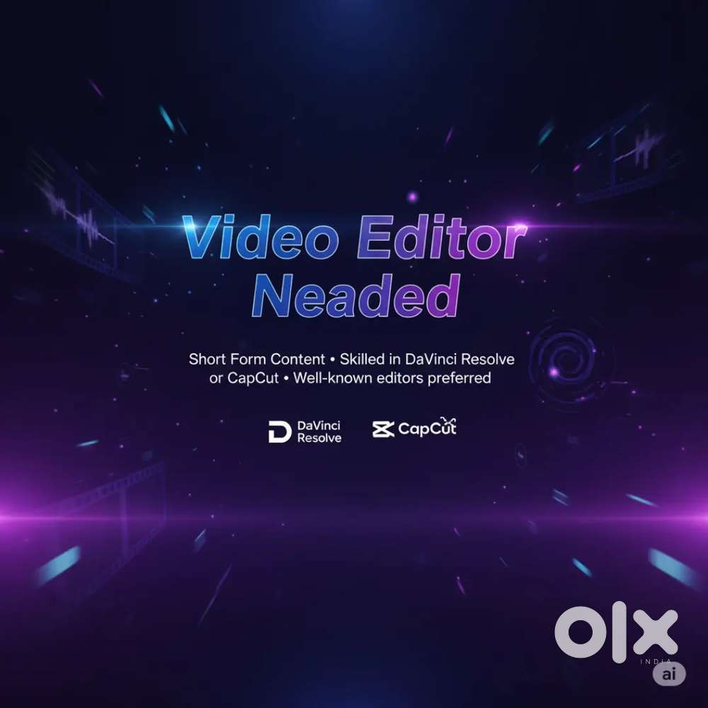 Video Editor Needed – CapCut & DaVinci Resolve
