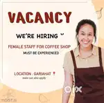 Looking experience female staff for coffee shop