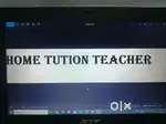 Experienced Home Tuition Teacher