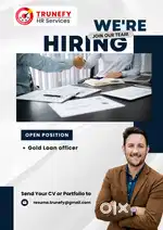 we are hiring a gold loan manager (Field job)