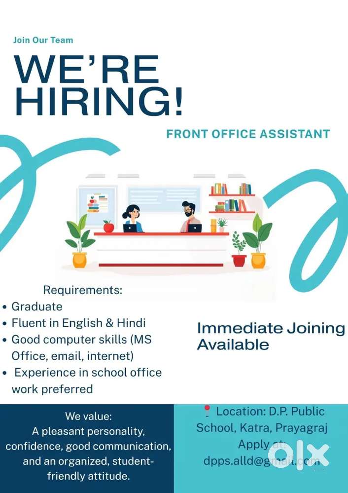 We need a front office assistant