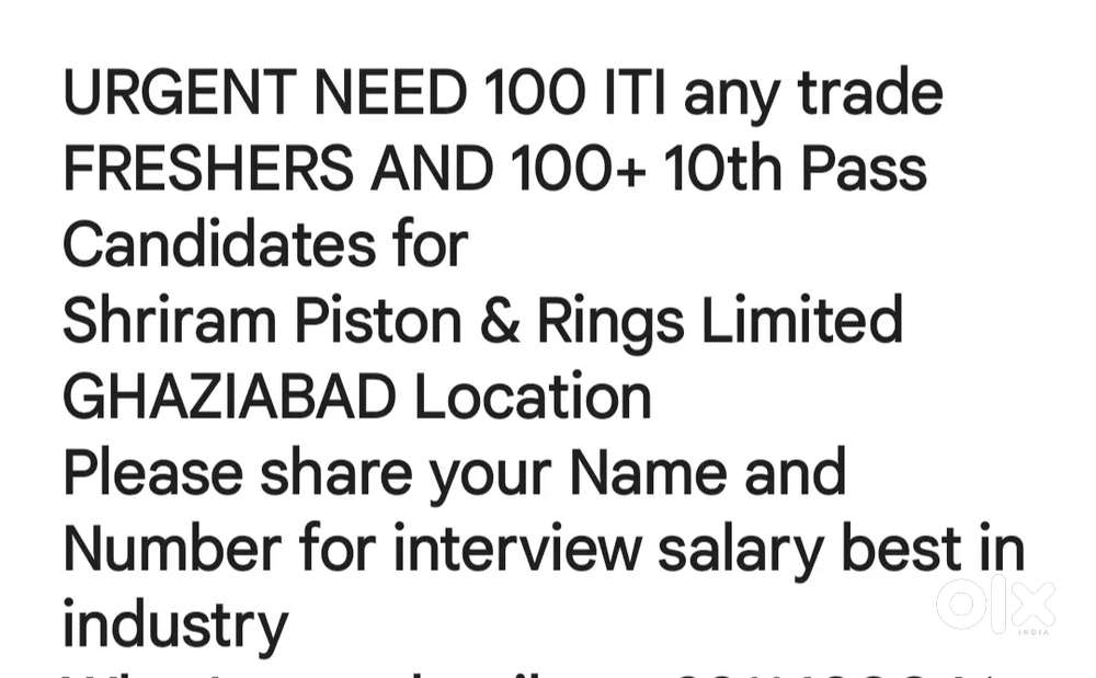 NEED 100  ITI FRESHERS AND 120 10TH PASS