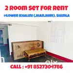2 Room Set for rent available at Lower Khalini (Jhanjhiri), Shimla