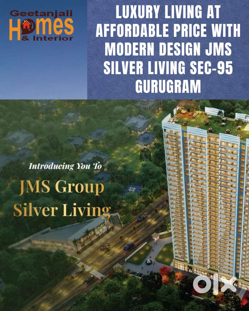 JMS Silver Living – Affordable Luxury Homes in GurUGRAM