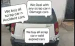 We Deal with any scrap car n valid expired cars n Waste cars