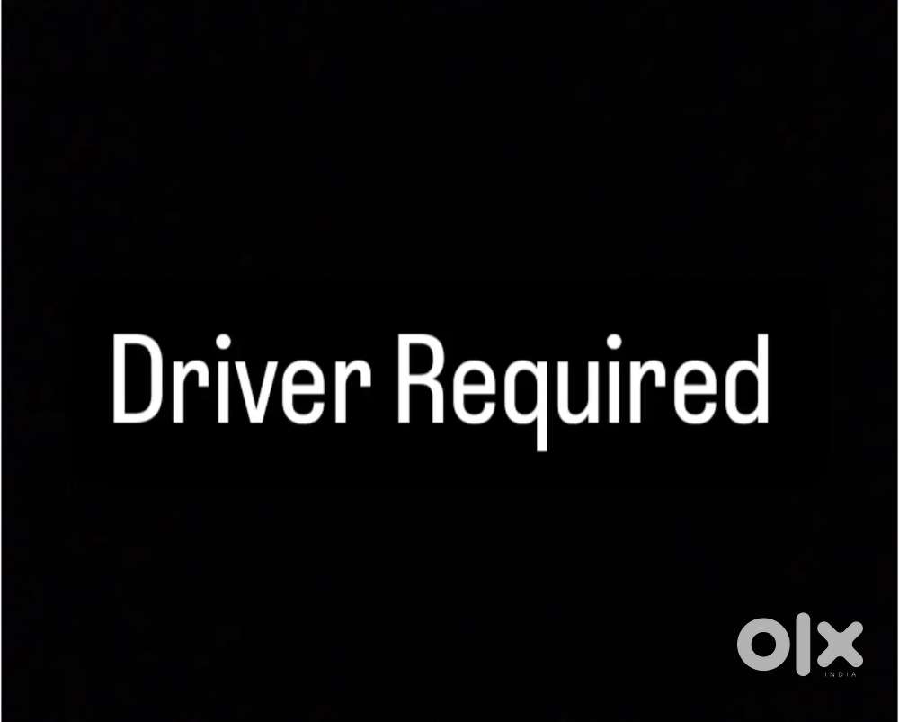 Need driver, driver ki jarurat hai