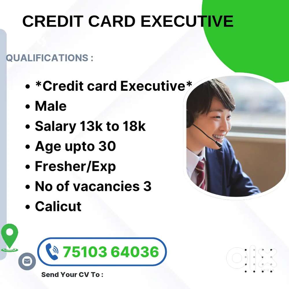 Hiring CREDIT CARD EXECUTIVE