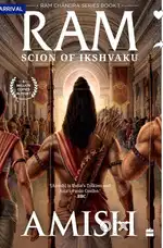 Ram , Scion of Ikshvaku By Amish