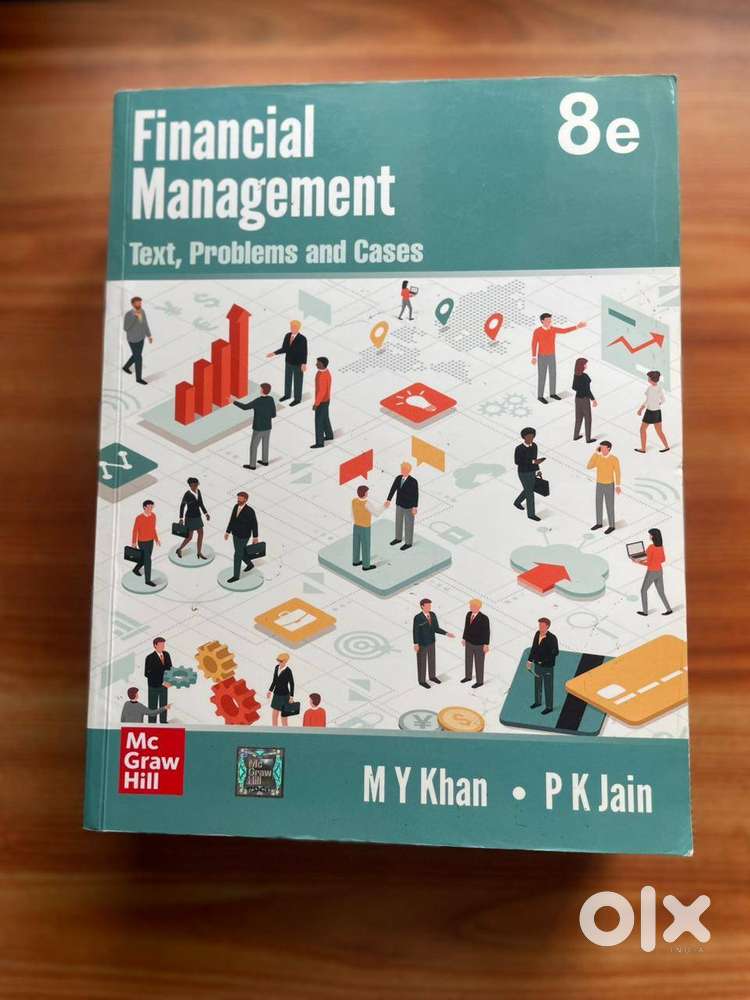 FINANCIAL MANAGEMENT: TEXT, PROBLEMS AND CASES