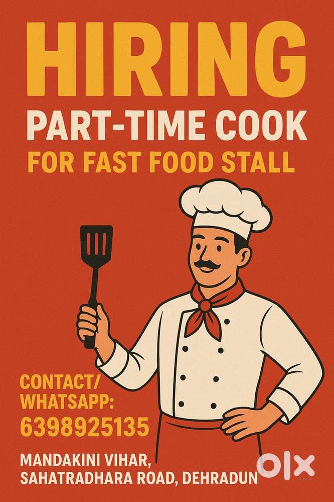 Hiring part-time cook for fast food stall.