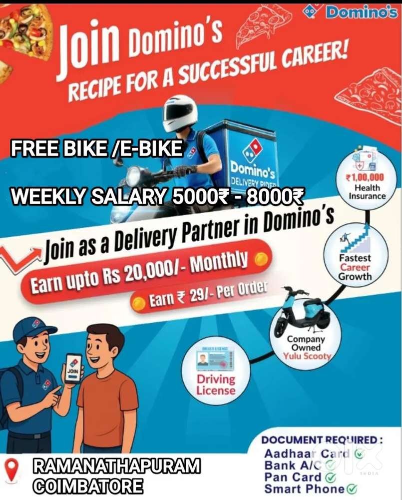 DOMINOS PIZZA DELIVERY COIMBATORE-RAMANATHAPURAM FREE BIKE WITH PETROL