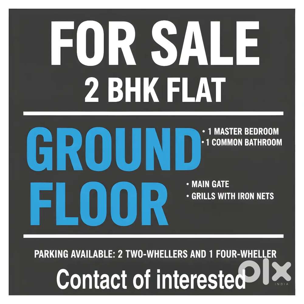 NEGOTIABLE. Ground floor 2bhk flat, gate and grills with iron nets.