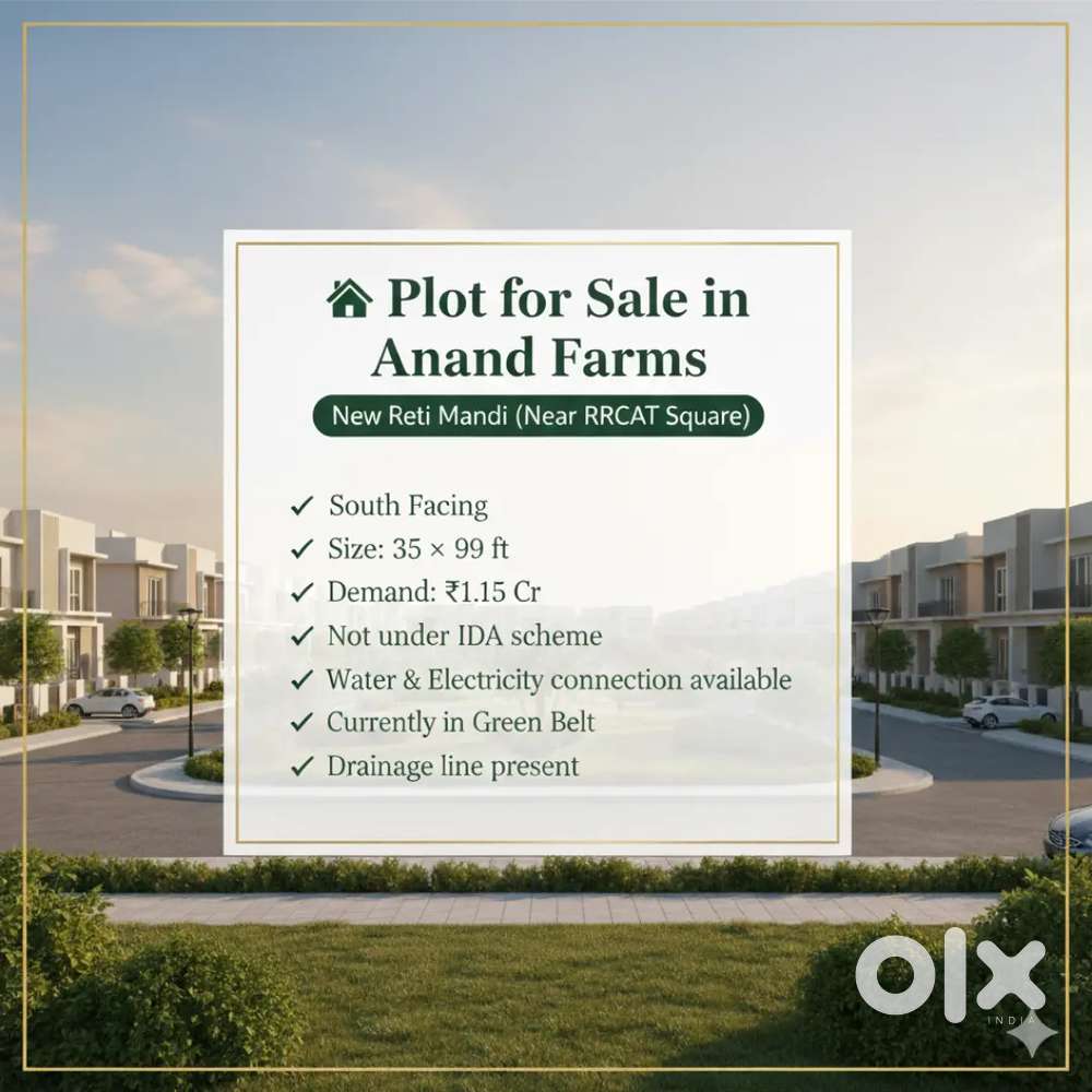 Plot in Anand Farms, New Reti Mandi, Near RRCAT SQUARE