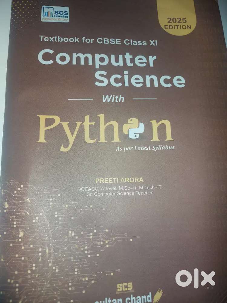 Computer science with phyton by pretti Arora class 11th (2025 edition)