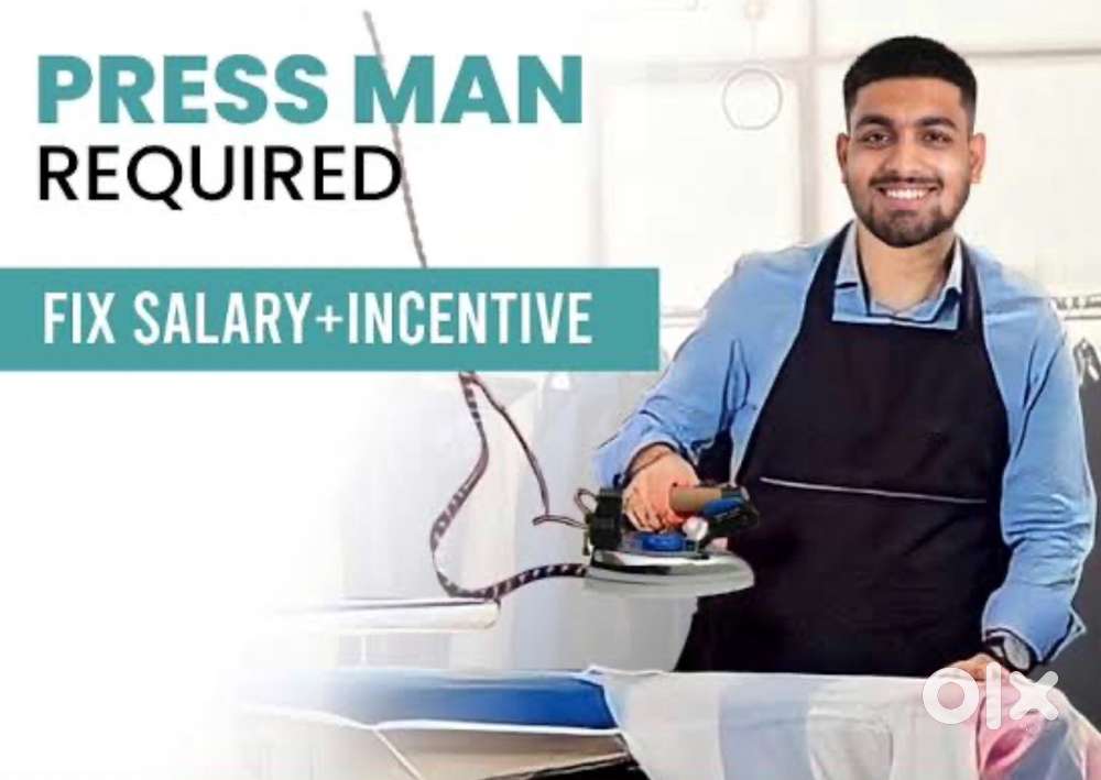 Need Pressman For Laundry