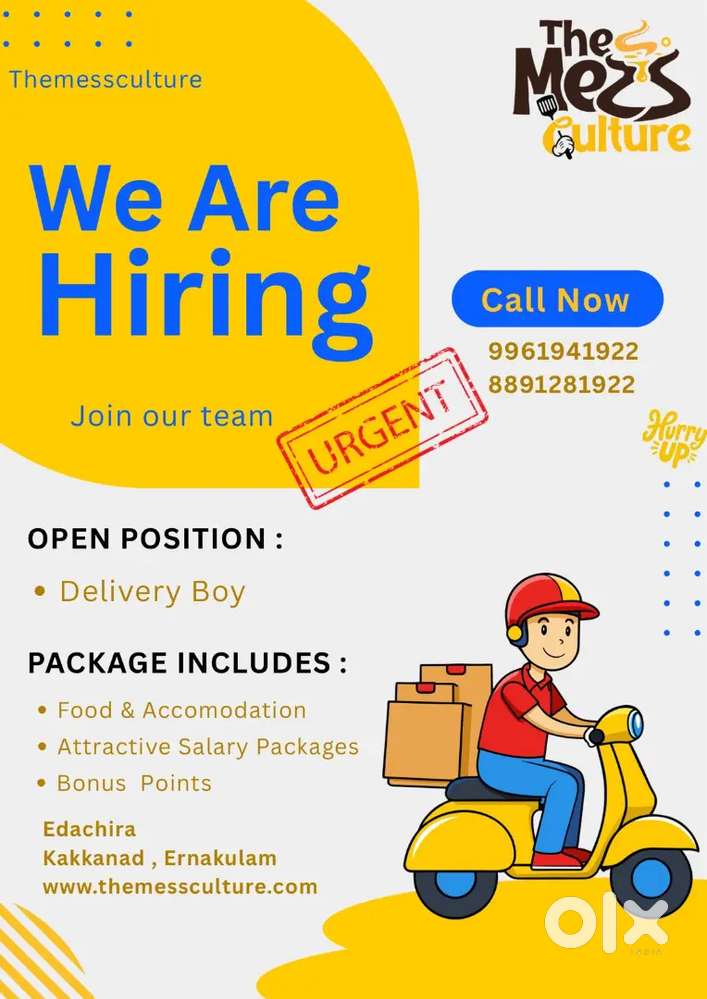 Delivery boy needed for a running mess