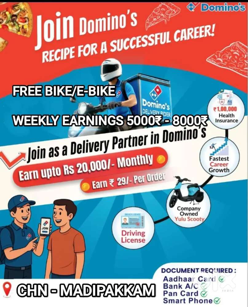 DOMINOS MADIPAKKAM PIZZA DELIVERY - BIKE PROVIDED -WEEKLY SALARY