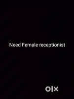 Need Female receptionist