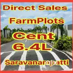 25 Cents Farm Plots - 6.4 L/Cent Saravanampatti Athipalayam
