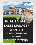 Real estate bussiness manager wanted on commission Basis