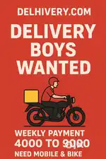 Need delivery boys
