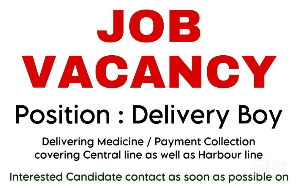 Urgent Vacancy Delivery Boy