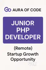 Job Title: Junior PHP Developer (Remote, Startup Growth Opportunity)