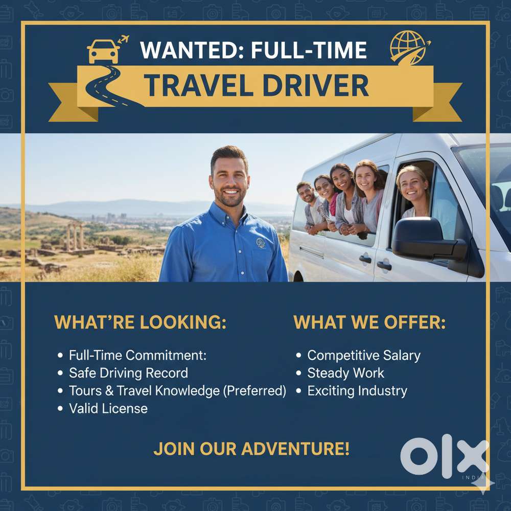 Looking for Full-Time Travels Driver