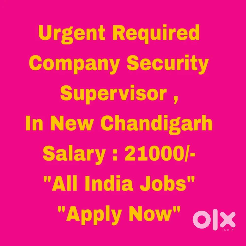Supervisor Job Chandigarh Top Pay Chandigarh West