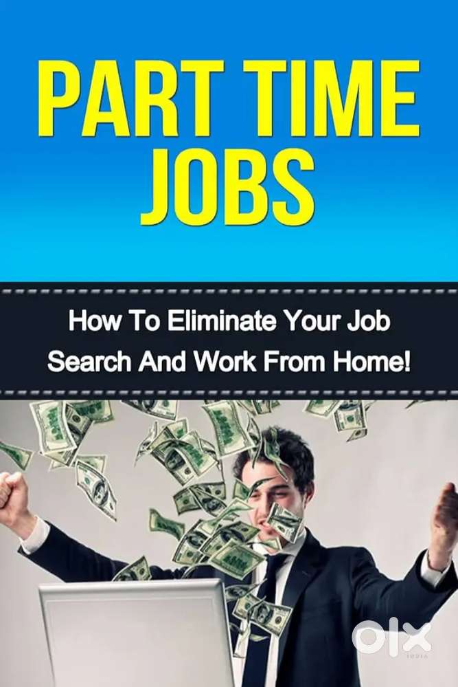 Part time job urgent requirement female Cadinate and male Cadinate