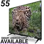BRAND NEW 55 SMART +ANDROID LEDTV 1GB RAM 8GB ROM WI-FI YOUTUBE OPTION
