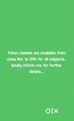 If u need tutions classes from Nur. to 10th then inform me