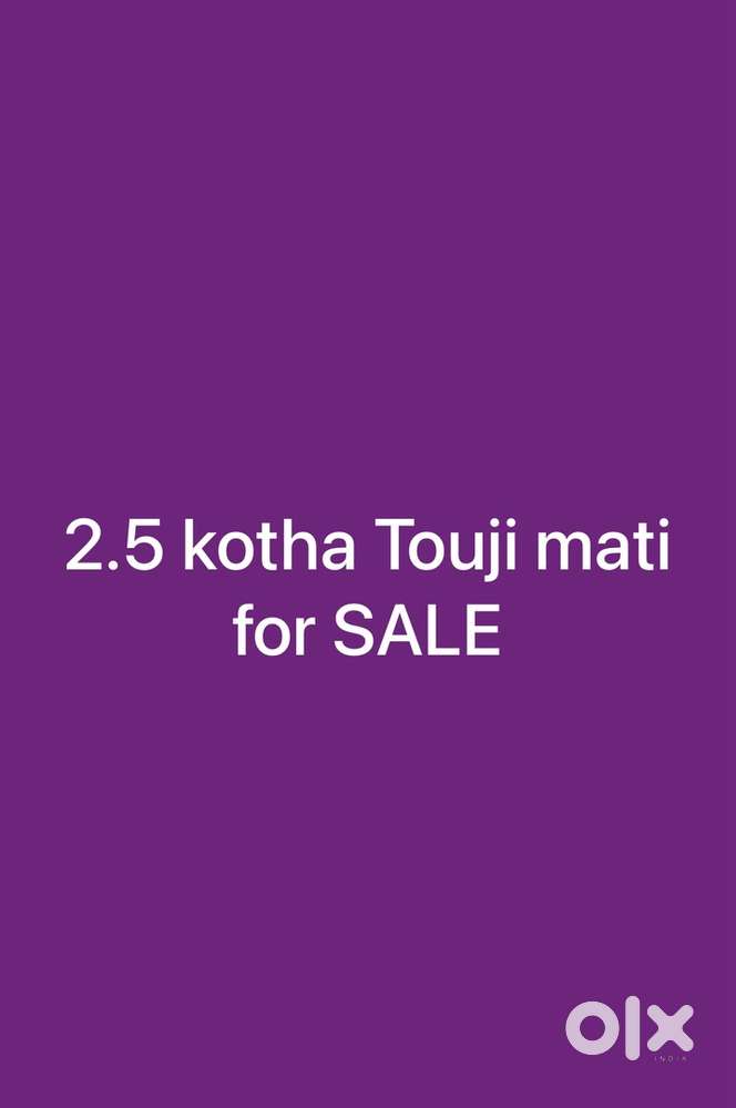 2.5 kotha touji land