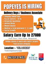 POPPEYES -VELACHERY PIZZA DELIVERY FREE BIKE WEEKLY FIXED SALARY 4800₹