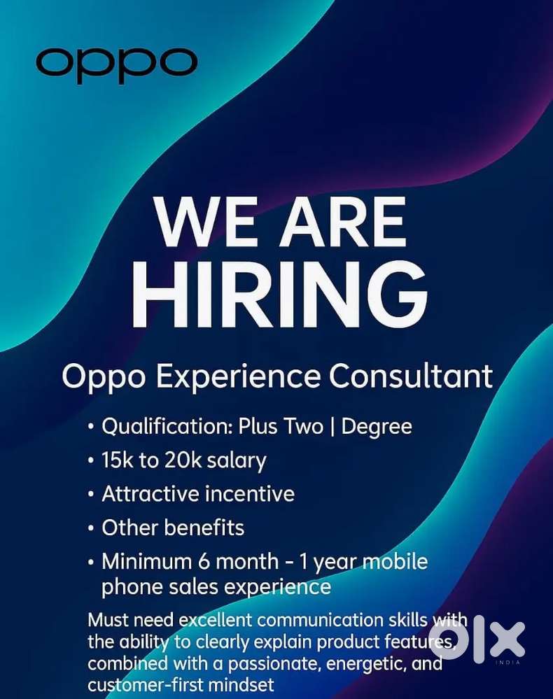 Required oppo company direct sales staff.