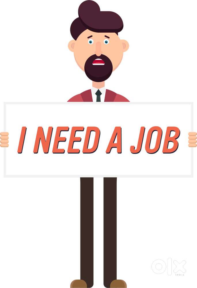I NEED A JOB ! I am a JOB SEEKER.